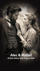 The story about the inspiration and love behind the creation of the telephone by Alexander Graham Bell in 1876.